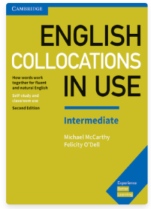 English Collocations in Use (Cambridge)